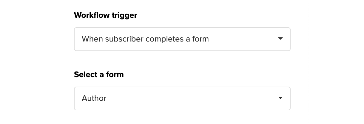 Trigger when subscriber completes a form workflow email - mailerlite