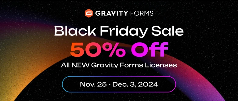 Gravity Forms Black Friday 50% off promotion banner